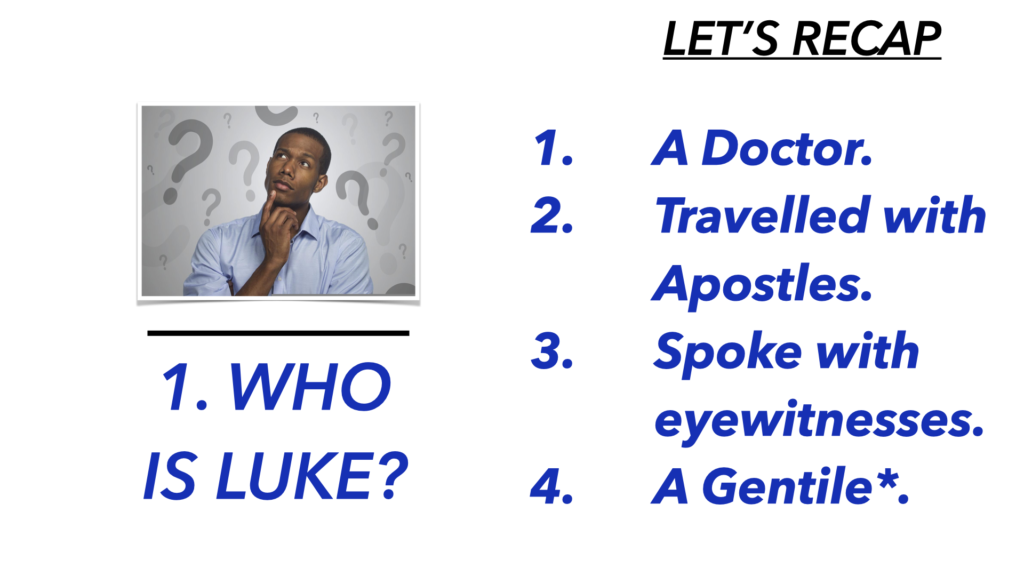 Luke's Gospel Introduction (Pillar 1 summary)