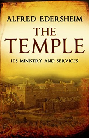 The Temple its Ministry and Services