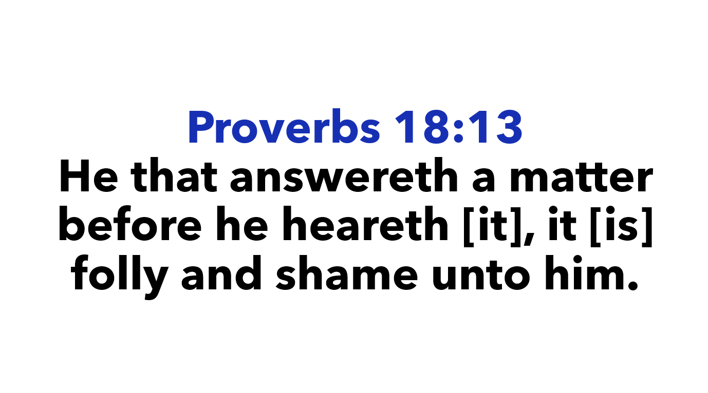 Proverbs 18:13