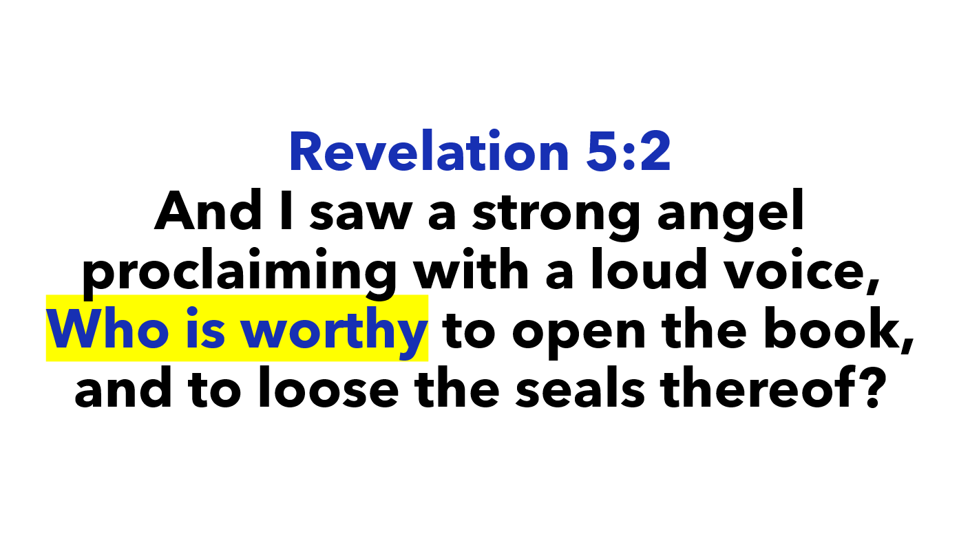 Revelation 5:2