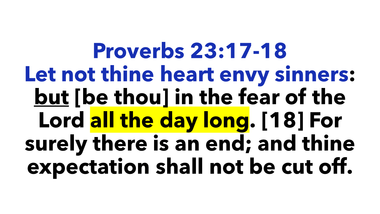 Proverbs 23:17-18