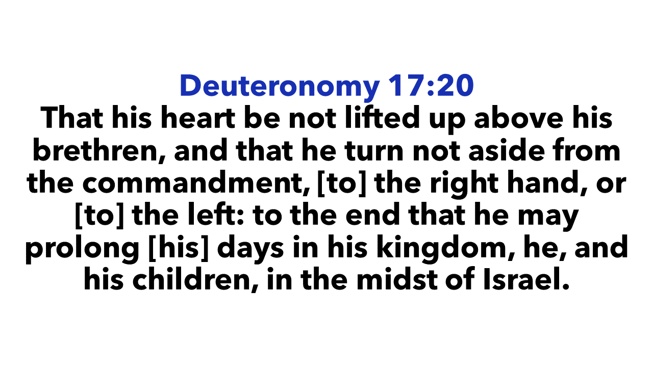 Deuteronomy 17:20