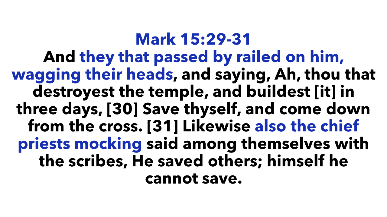 Mark 15:29-31