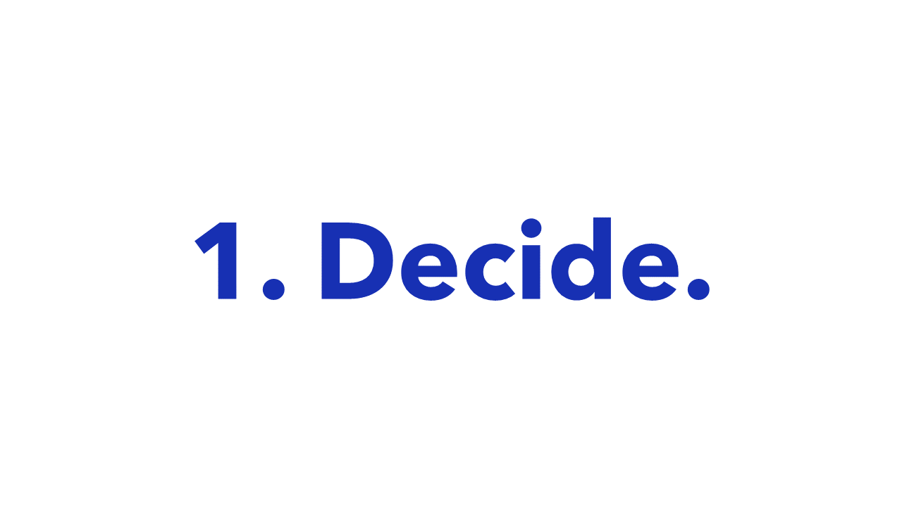 Biblical Steps To Success - 1. Decide to be successful today